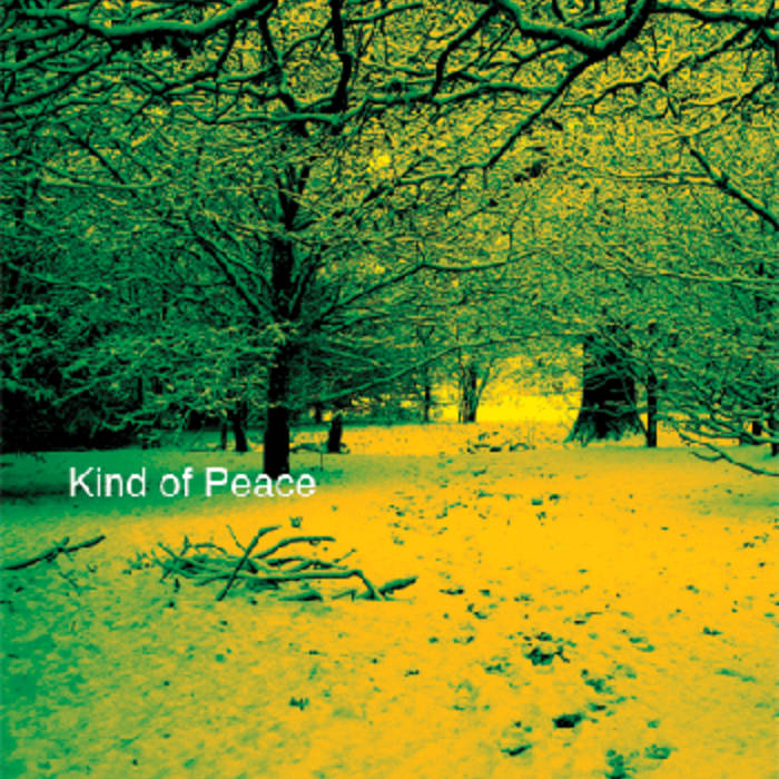 Kind of Peace